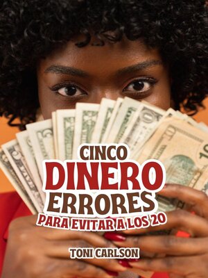 cover image of Cinco Dinero Errores Para Evitar a Los 20